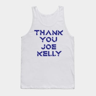 Thank You Joe Kelly Tank Top